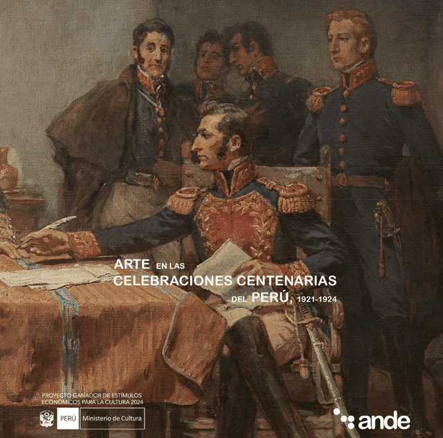  "Arte en las celebraciones centenarias del Perú, 1921-1924".    
