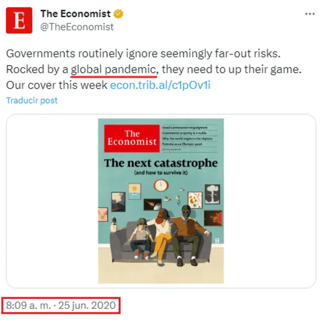  La revista de finanzas compartió originalmente la portada de "The next catastrophe" en junio del 2020, durante la pandemia de COVID-19. Foto: captura de X / TheEconomist   