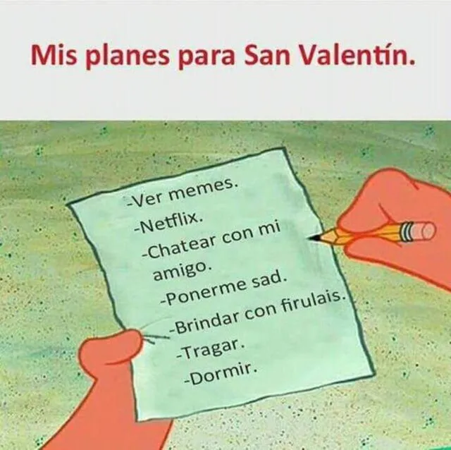 Mis planes para San Valentín, no me llamen. Foto: Facebook<br>   