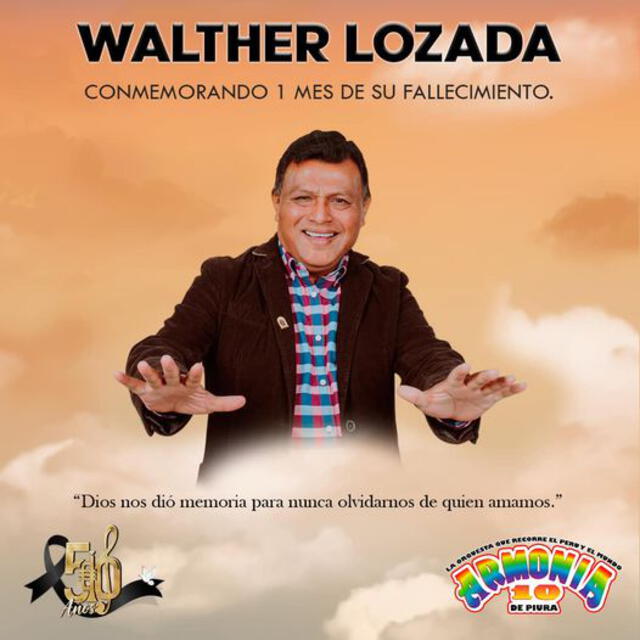 Armonía 10 conmemora el primer mes del fallecimiento de Walther Lozada