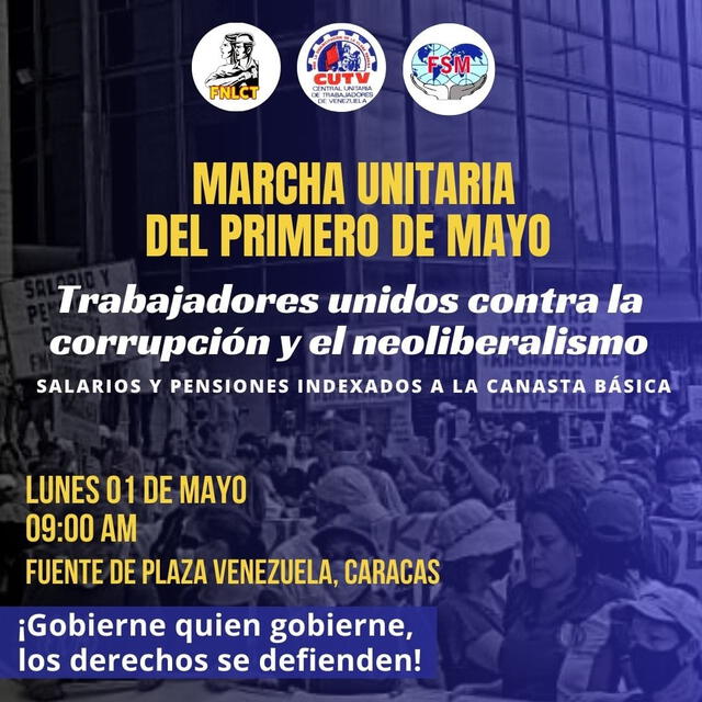 Los trabajadores se organizan para exigir salarios dignos en la marcha del 1 de mayo. Foto: Twitter/FNLCT.