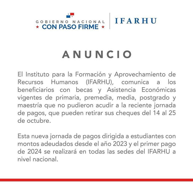 En este comunicado, el Ifarhu anuncia las fechas de desembolso de las becas que están pendientes. Foto: Ifarhu   