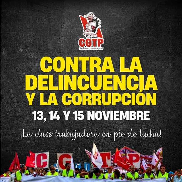 La Confederación General de Trabajadores del Perú (CGTP) anuncia que se sumará al paro nacional. Foto: CGTP   