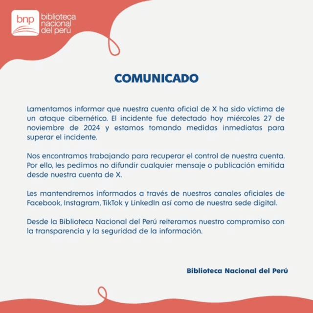 Comunicado de la Biblioteca Nacional del Perú ante el reciente ataque cibernético que sufrió a su red social X, antes Twitter.   