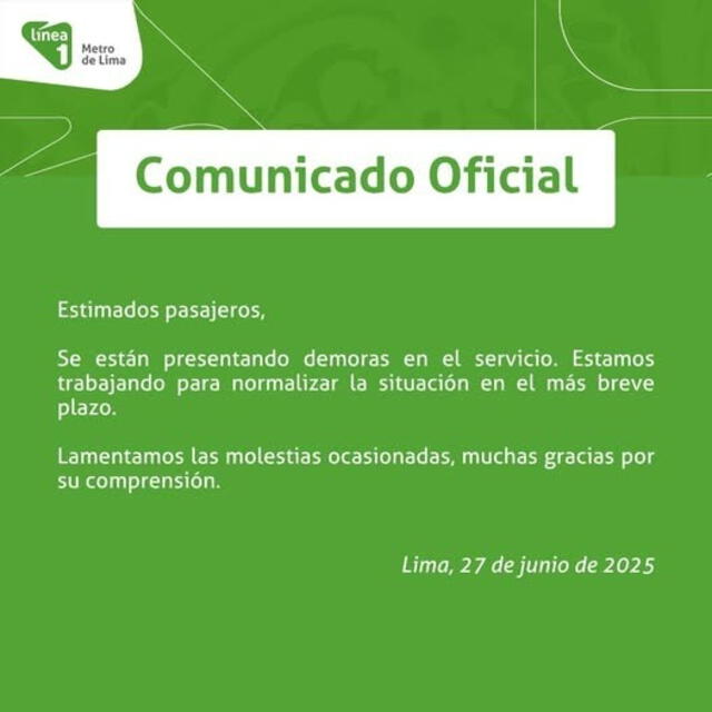 Comunicado de la Línea 1 del Metro de Lima. Comunicado de la Línea 1 del Metro de Lima.