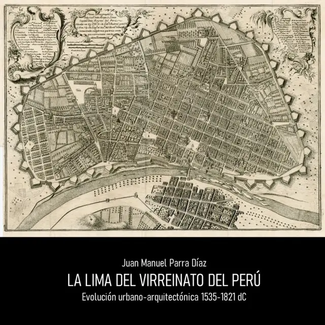 Lima evolucionó mucho desde 1535 cuando solo era un desierto. Foto: Arquitectura PUCP<br> Lima evolucionó mucho desde 1535 cuando solo era un desierto. Foto: Arquitectura PUCP<br>