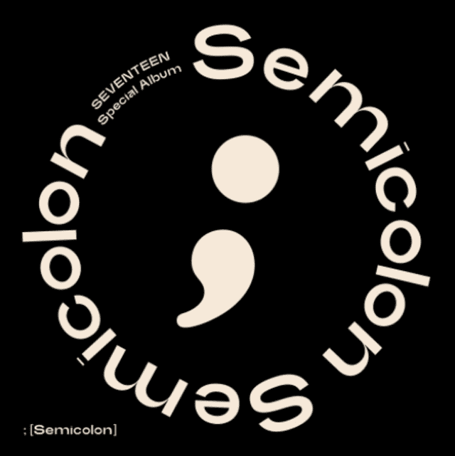 SEVENTEEN, semicolon