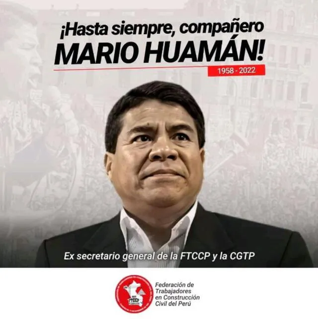FTCCP envío condolencias por el fallecimiento del líder sindical Mario Huamán