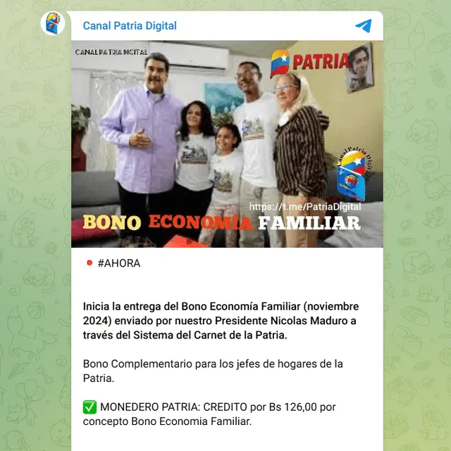 El Bono Economía Familiar llegó el 27 de noviembre de 2024. Foto: Canal Patria Digital/ Telegram