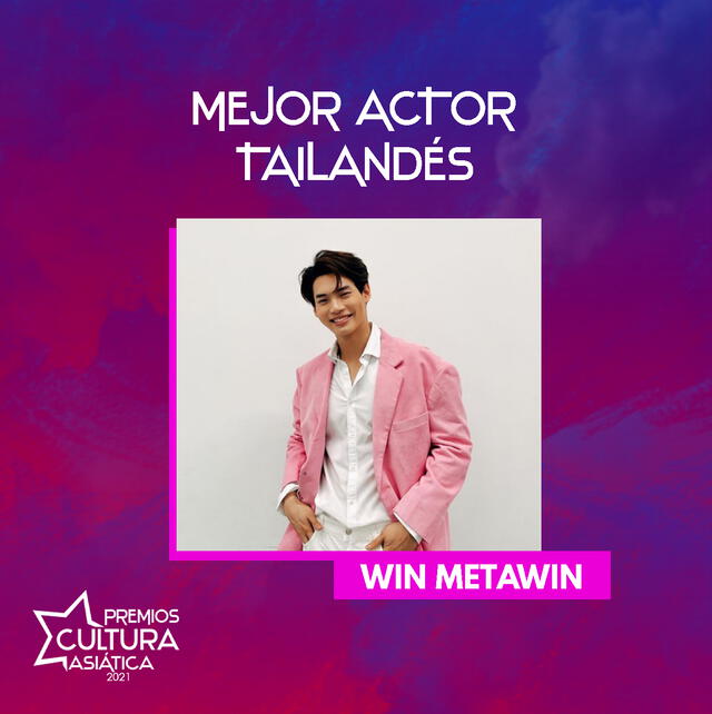 Mejor actor tailandés, Win Metawin, PCA 2021, Premios Cultura Asiática