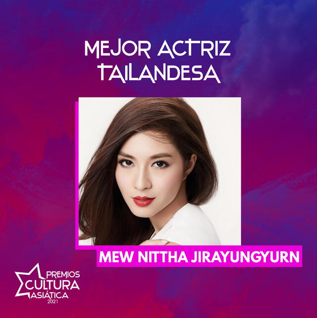 Mejor actriz tailandesa, PCA 2021, Premios Cultura Asiática