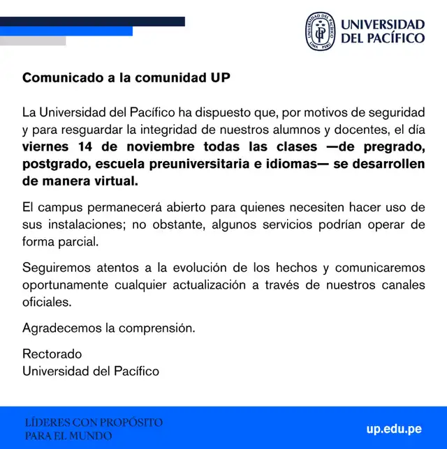  La UP afirmó que estará atenta a la evolución de los hechos.    