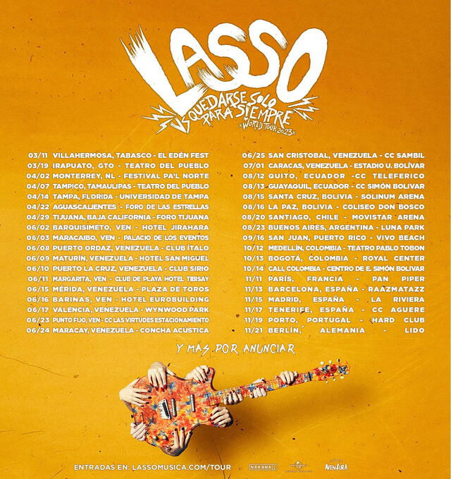 Lasso vs. Quedarse Solo para Siempre es una gira mundial que dura de marzo a noviembre. Foto: Twitter/Lasso.