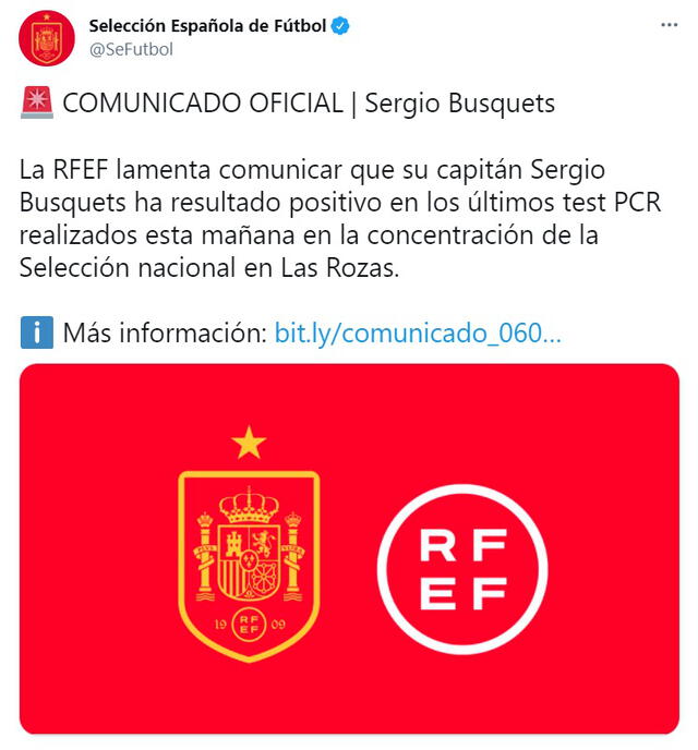 La REF reveló el contagio de Busquets mediante sus redes sociales. Foto: captura Twitter selección española