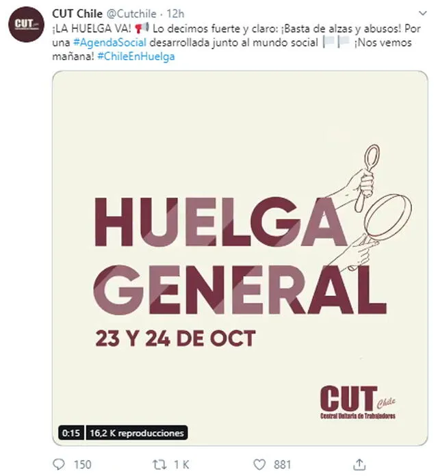 En Twitter, el CUT Chile anunció que continuaba la huelga.