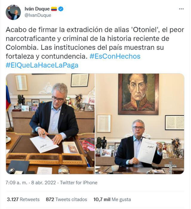Publicación en Twitter del presidente Duque sobre la firma que autoriza la extraditación de alias 'Otoniel'. Foto: captura Twitter/iván Duque