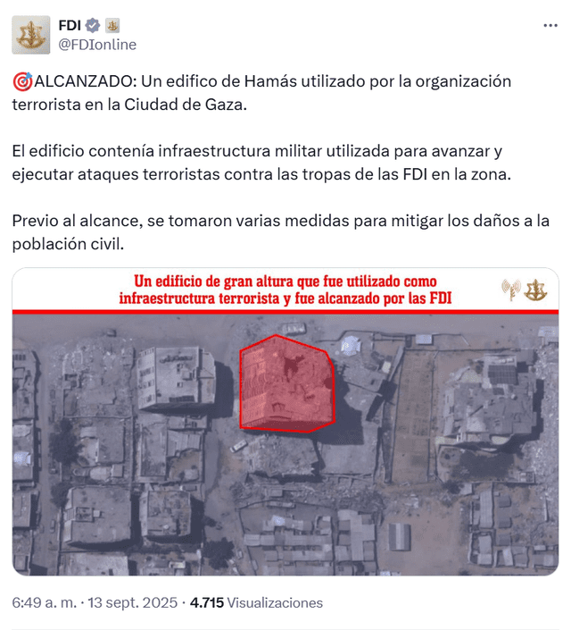  El Ejército de Israel marcó a la torre Burj al-Nour como objetivo. Fuente: FDI   