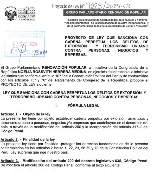  Proyecto de Ley que propone sancionar con cadena perpetua los delitos de extorsión y terrorismo urbano. 