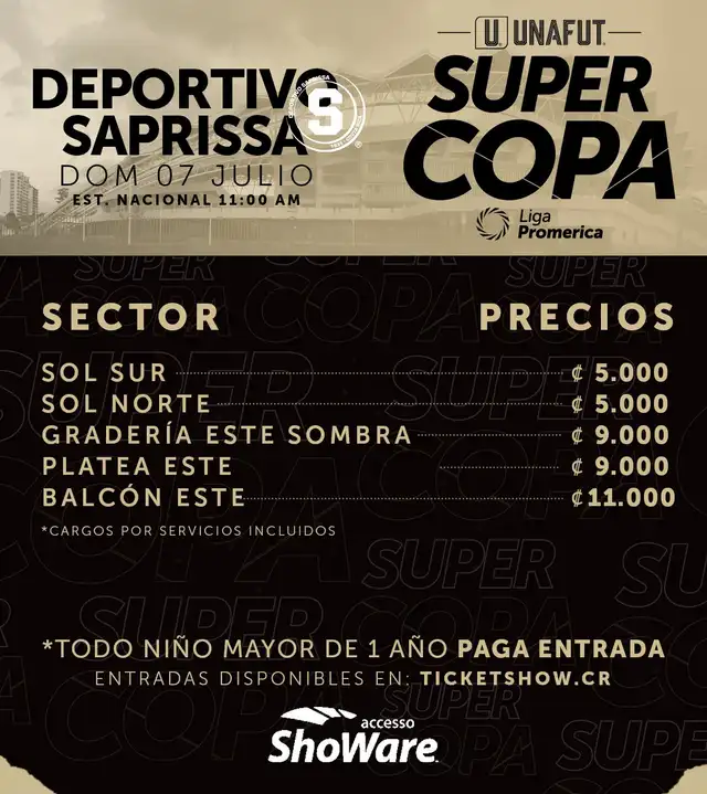 Precios de las entradas para la final de la Supercopa de Costa Rica. Foto: Deportivo Saprissa   