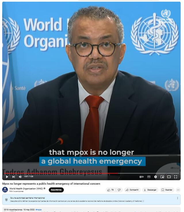  En mayo de 2023, la OMS dispone la finalización de la emergencia sanitaria internacional de la mpox. Foto: captura en YouTube / OMS.<br><br>    