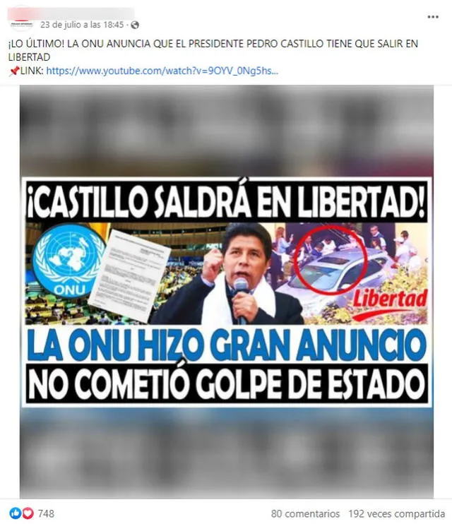  Desinformación sobre la ONU y Pedro Castillo. Foto: captura en Facebook.&nbsp;<br><br>    