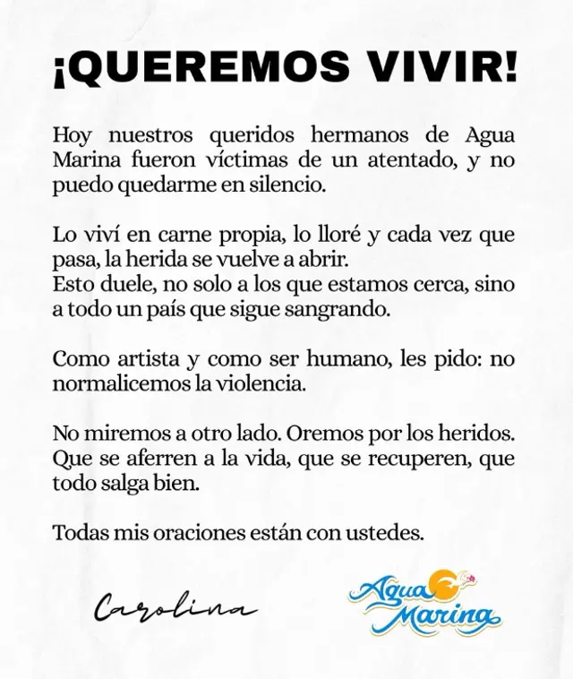 Comunicado de Carolina Jaramillo compartido horas después del ataque contra Agua Marina. Foto: Instagram.   