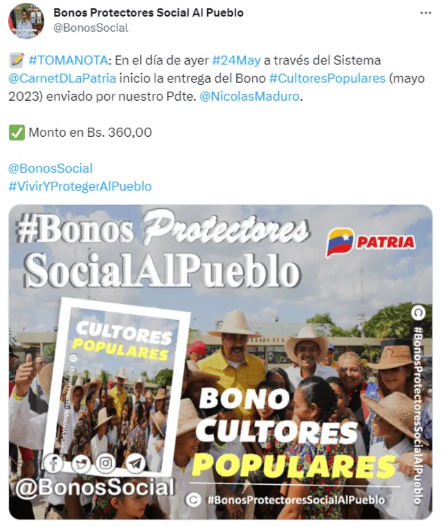  El miércoles 24 de mayo comenzó el pago del Bono Cultores Populares. Foto: Bonos Protectores Social Al Pueblo/Twitter   