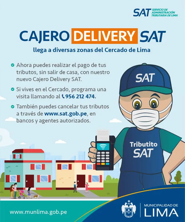 Cajero delivery SAT. Foto: SAT