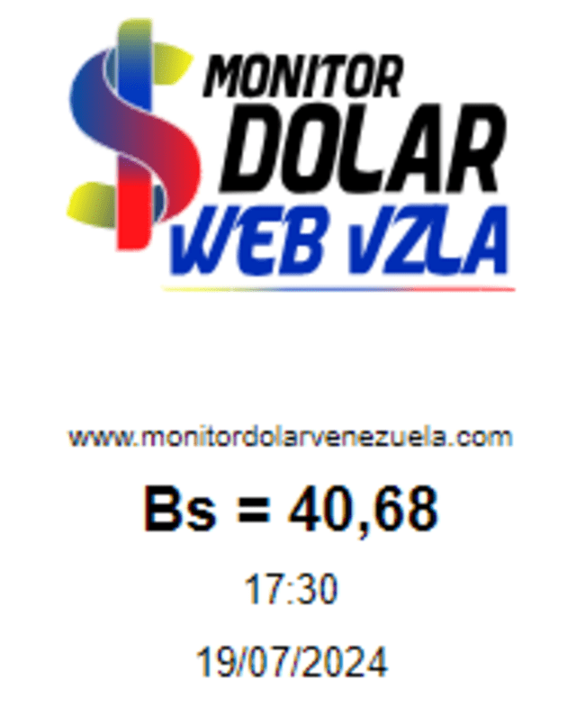  Precio del dólar HOY, viernes 19 de julio de 2024. Foto: monitordolarweb  