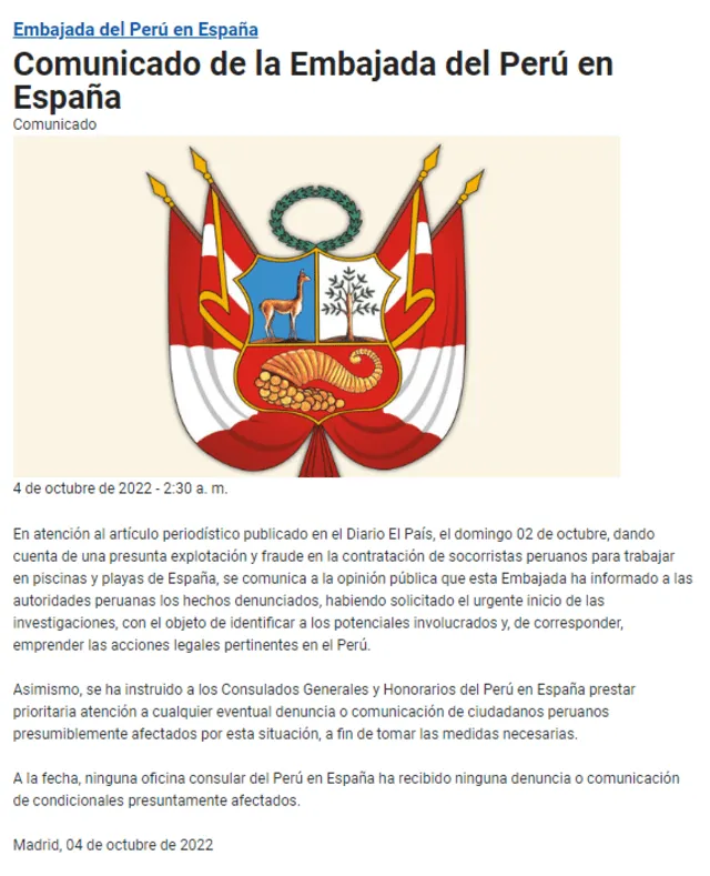 La embajada de Perú en España ha indicado que a la fecha no ha recibido denuncias sobre este caso.