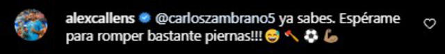 Comentario de Alexander Callens a Carlos Zambrano. Foto: captura de Instagram