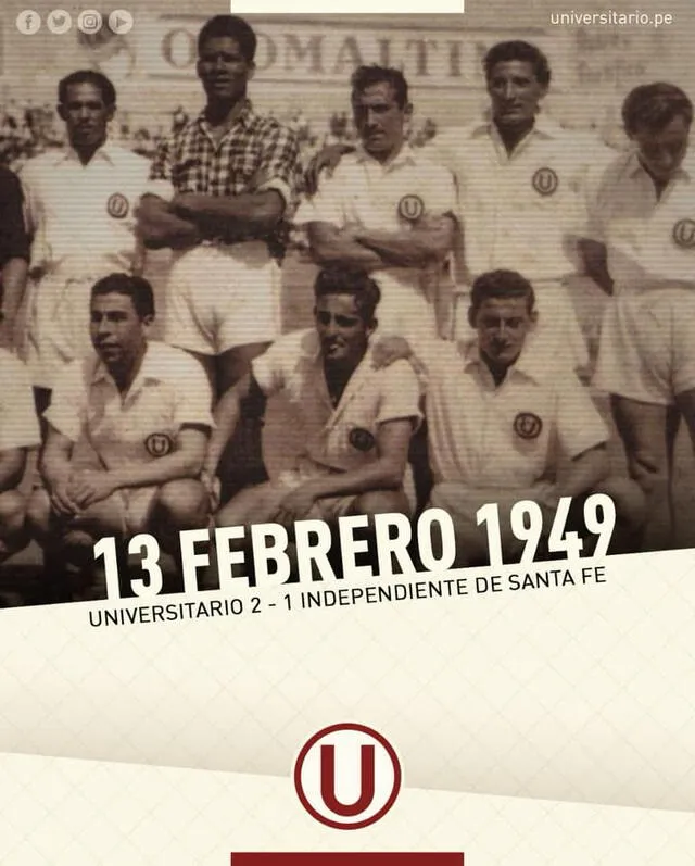 Universitario jugó por primera vez contra Santa Fe en 1949. Foto: Universitario   