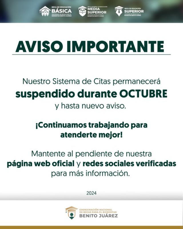 La Beca Benito Juárez anunció que el sistema de citas estará suspendido. Foto: Becas Benito/ X