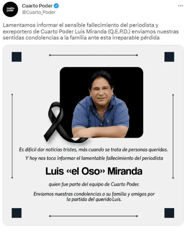  Cuarto Poder anunció la muerte de Luis Miranda. Foto: Twitter   