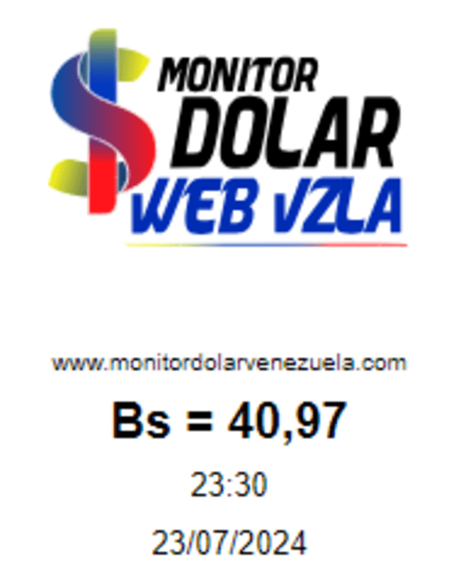  Precio del dólar HOY, martes 23 de julio de 2024. Foto: monitordolarweb    