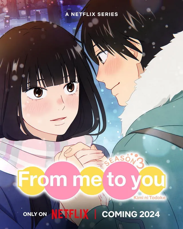  Afiche promocional de la nueva temporada de 'Kimi ni todoke'. Foto: Netflix   