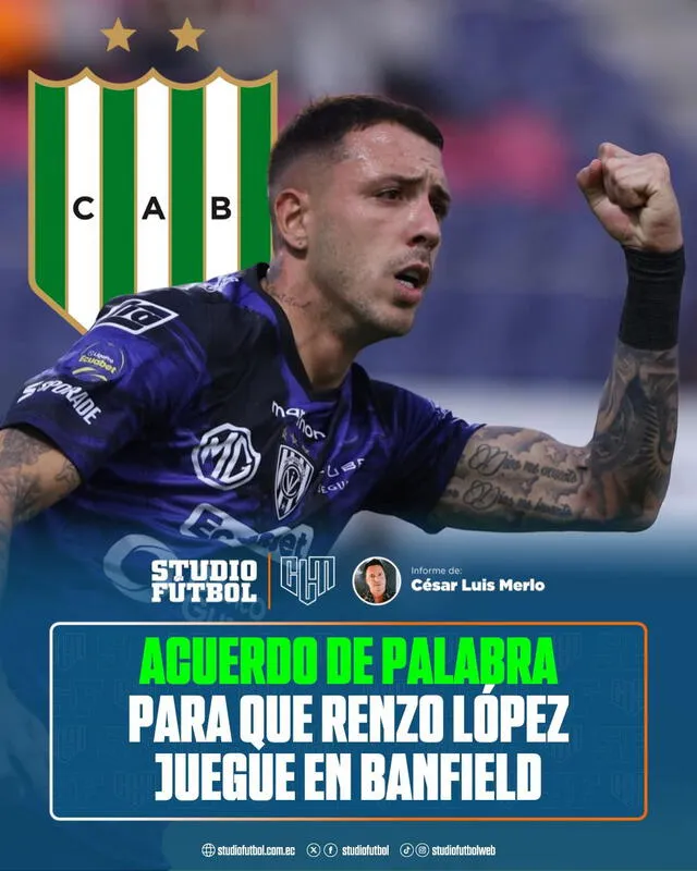  Renzo López tiene un acuerdo con Banfield de Argentina. Foto: Twitter/César Luis Merlo   