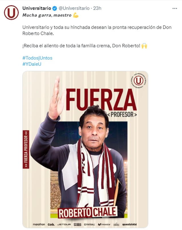 El club crema envió sus buenos deseos a Roberto Chale. Universitario   