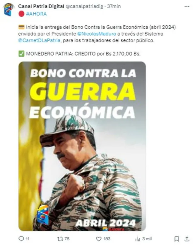 El Gobierno de Venezuela anunció el pago de Bono de Guerra para trabajadores. Foto: Canal Patria Digital/X   