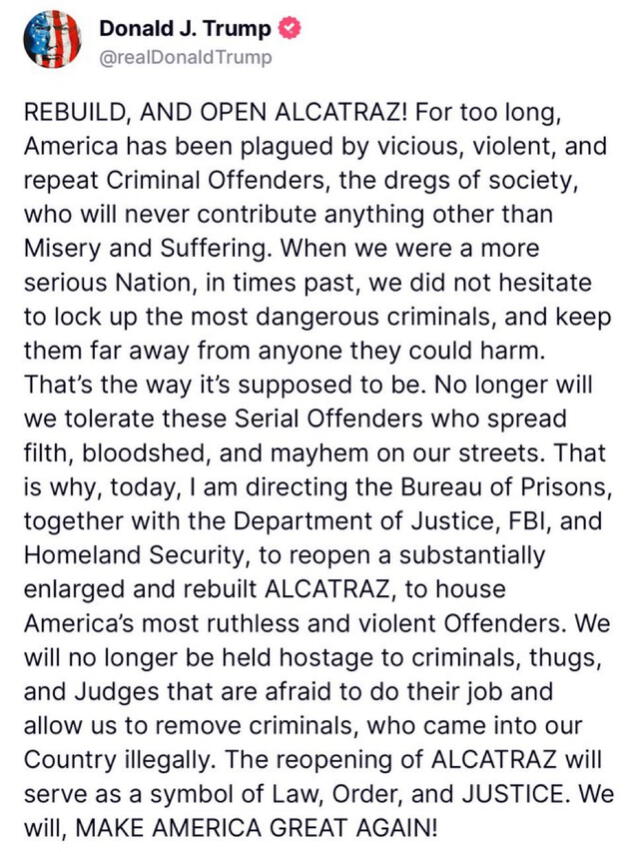 Trump announces plans to reopen and expand Alcatraz as a high-security prison for America's most dangerous criminals, directing multiple federal agencies to oversee the project. Photo: Truth Social Trump announces plans to reopen and expand Alcatraz as a high-security prison for America's most dangerous criminals, directing multiple federal agencies to oversee the project. Photo: Truth Social
