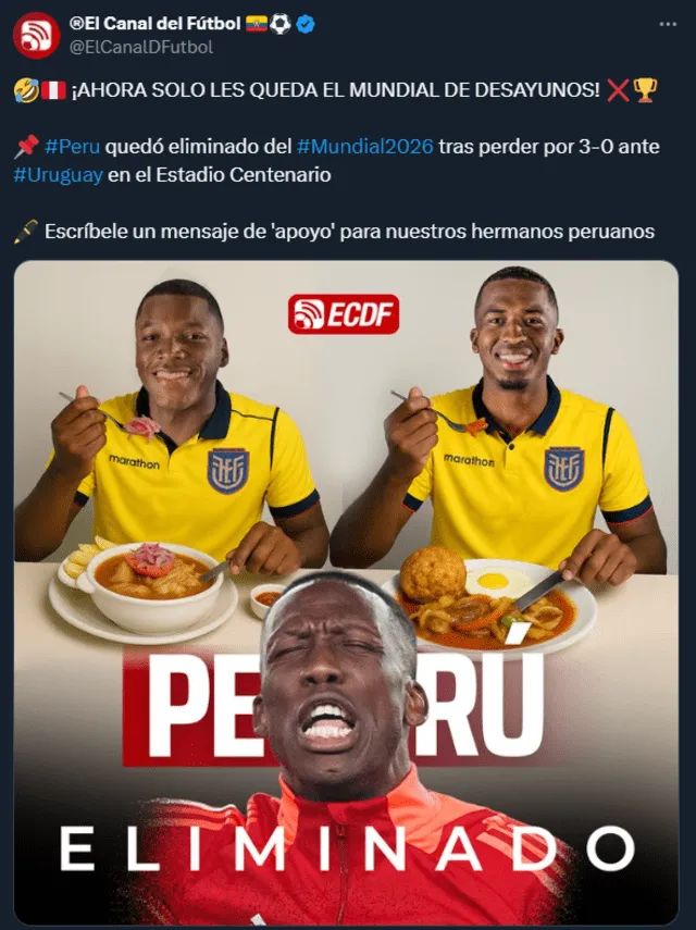 Publicación de medio ecuatoriano sobre Perú. Foto: X/El Canal del Fútbol. Publicación de medio ecuatoriano sobre Perú. Foto: X/El Canal del Fútbol.