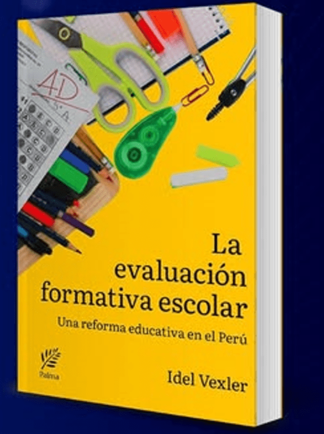 <br> “La evaluación formativa escolar. Una reforma educativa en el Perú”    