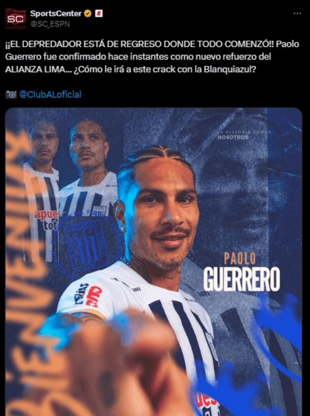  SportsCenter publicó en redes sociales sobre la llegada de Paolo Guerrero a Alianza Lima. Foto: captura de X/SportsCenter   