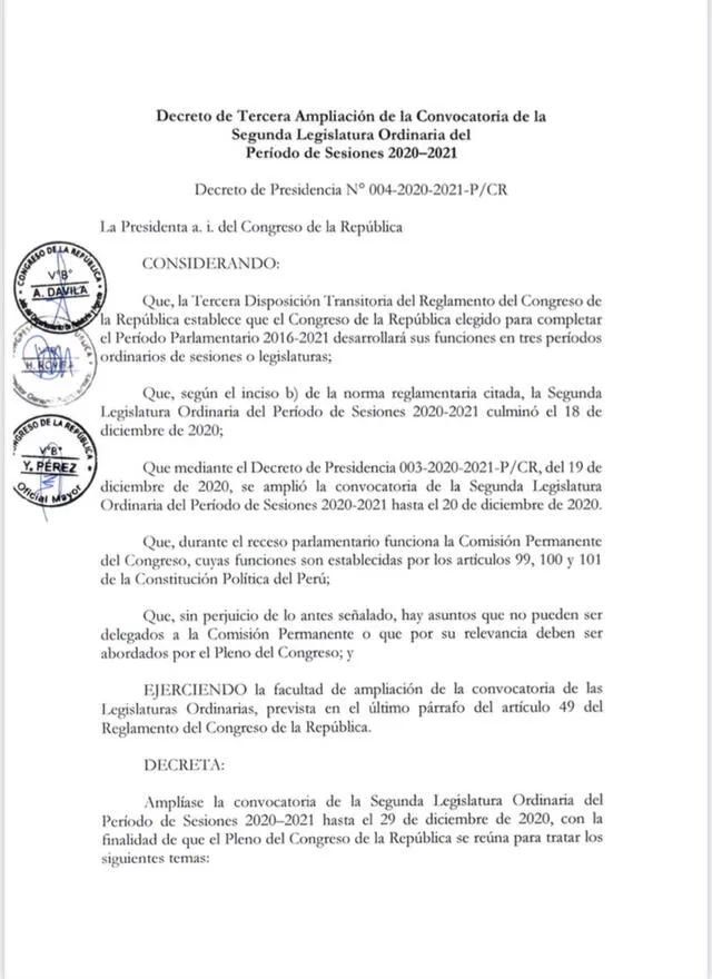 Ampliación de legislatura hasta el 29 de diciembre.