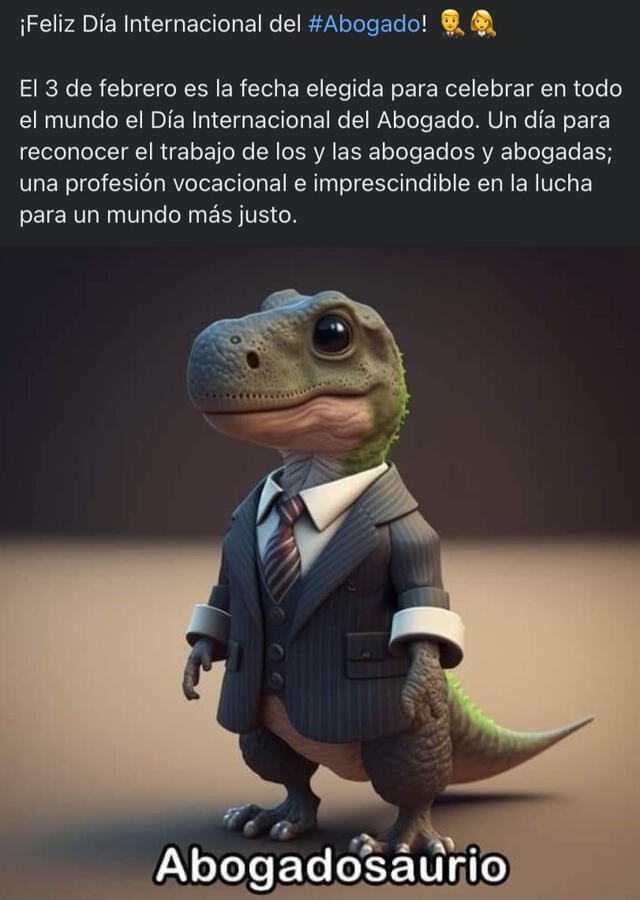 Usuarios conmemoraron el Día del Abogado con divertidos memes del 'abogadosaurio'. Foto: Facebook   