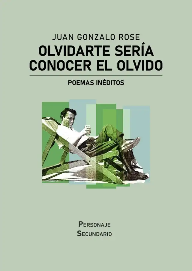  "Olvidarte sería conocer el olvido". Imagen: Difusión.    