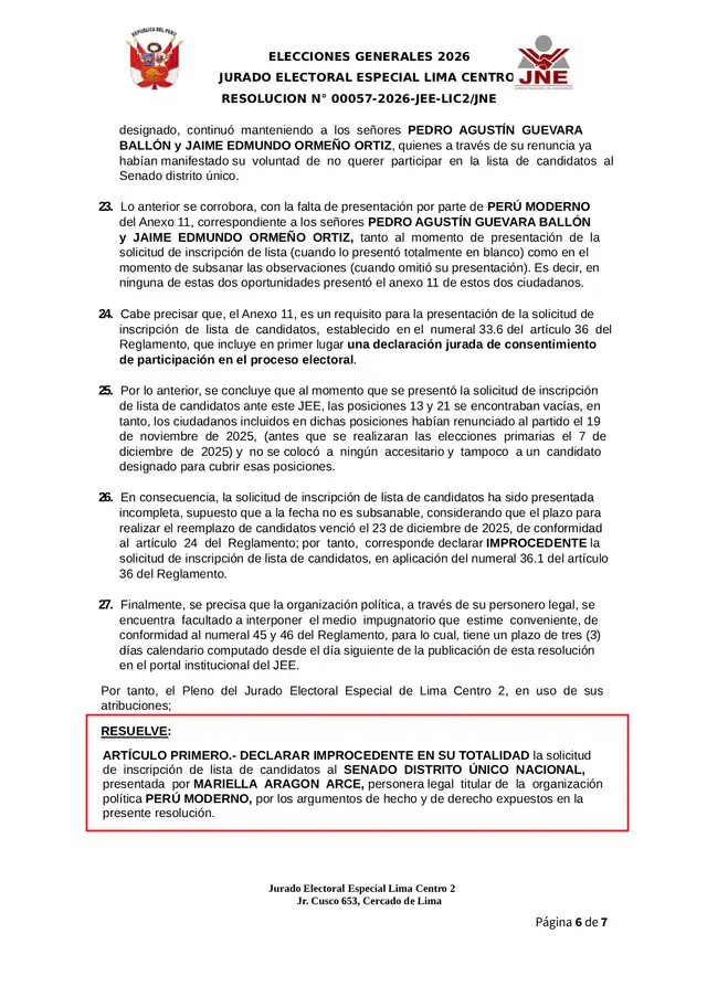 El 26 de diciembre, la solicitud de inscripción de Perú Moderno fue declarada improcedente por el JEE Lima Centro 2 El 26 de diciembre, la solicitud de inscripción de Perú Moderno fue declarada improcedente por el JEE Lima Centro 2