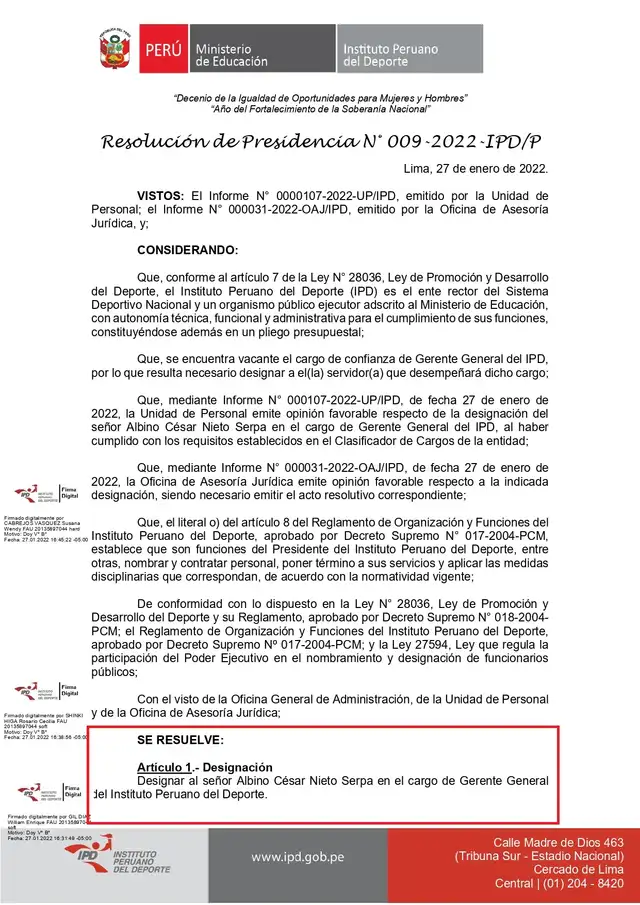 Resolución nombrando a Cesar Nieto Serpa como Gerente General de IPD. Resolución nombrando a Cesar Nieto Serpa como Gerente General de IPD.