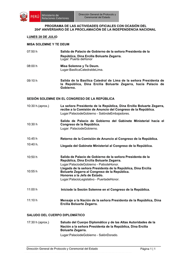 Programa de actividades de Dina Boluarte para el 28 de julio del 2025. Programa de actividades de Dina Boluarte para el 28 de julio del 2025.