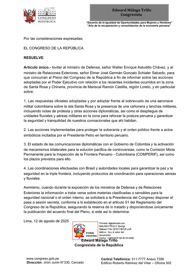  Congreso cita a los ministros del Gobierno para dar cuentas sobre tensión limítrofe en Santa Rosa.   